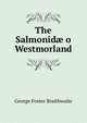The Salmonid? o Westmorland, George Foster Braithwaite 