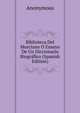 Biblioteca Del Murciano O Ensayo De Un Diccionario Biografico (Spanish Edition), Heinrich Kretschmayr 