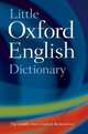 Little Oxford English Dictionary, Oxford Dictionaries, Hardback 27-Apr-200 