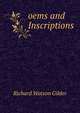 oems and Inscriptions, Gilder, Richard Watson, 1844-1909 