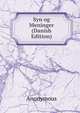 Syn og Meninger (Danish Edition), Heinrich Kretschmayr 