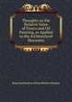 Thoughts on the Relative Value of Fresco and Oil Painting, as Applied to the Architectural Decoratio, Royal Institution of Grea Robert Haydon 