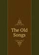 The Old Songs, 
