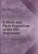 A Short and Plain Exposition of the Old Testament, Job Orton 