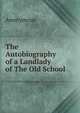 The Autobiography of a Landlady of The Old School, Heinrich Kretschmayr 