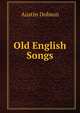 Old English Songs, Dobson Austin 