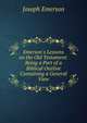 Emerson's Lessons on the Old Testament: Being a Part of a Biblical Outline Containing a General View, Joseph Emerson 