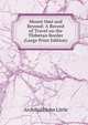 Mount Omi and Beyond: A Record of Travel on the Thibetan Border (Large Print Edition), Archibald John Little 