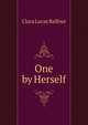 One by Herself, Clara Lucas Balfour 