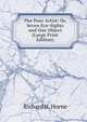 The Poor Artist: Or, Seven Eye-Sights and One Object (Large Print Edition), Richard H. Horne 