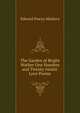 The Garden of Bright Wather One Hundres and Twenty Asiatic Love Poems, Edward Powys Mathers 