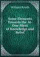 Some Elements Towards the At-One-Ment of Knowledge and Belief, William Routh 
