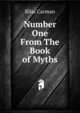 Number One From The Book of Myths, Bliss Carman 