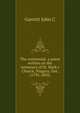 The centennial: a poem written on the centenary of St. Mark's Church, Niagara, Ont. (1792-1892), Garrett John C 