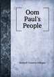 Oom Paul's People, Howard Clemens Hillegas 