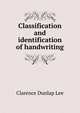 Classification and identification of handwriting, Clarence Dunlap Lee 