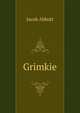 Grimkie, Jacob Abbott 