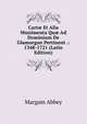 Cart? Et Alia Munimenta Qu? Ad Dominium De Glamorgan Pertinent .: 1348-1721 (Latin Edition), Margam Abbey 