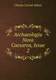 Archaeologia Nova Caesarea, Issue 2, Charles Conrad Abbott 