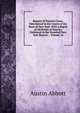 Reports of Practice Cases, Determined in the Courts of the State of New York: With a Digest of All Points of Practice Embraced in the Standard New York Reports ., Volume 14, Abbott, Austin, 1831-1896 