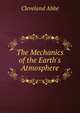 The Mechanics of the Earth's Atmosphere, Cleveland Abbe 