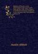 Reports of Practice Cases, Determined in the Courts of the State of New York: With a Digest of All Points of Practice Embraced in the Standard New York Reports ., Volume 10, Abbott, Austin, 1831-1896 