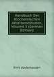 Handbuch Der Biochemischen Arbeitsmethoden, Volume 5 (German Edition), Emil Abderhalden 