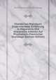 Chemisches Praktikum: Experimentelle Einfuhrung in Praparative Und Analytische Arbeiten Auf Physikalisch-Chemischer Grundlage (German Edition), Richard Wilhelm Heinrich Abegg 