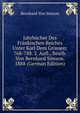 Jahrbucher Des Frankischen Reiches Unter Karl Dem Grossen: 768-788. 2. Aufl., Bearb. Von Bernhard Simson. 1888 (German Edition), Bernhard Von Simson 
