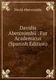 Davidis Abercrombii . Fur Academicus (Spanish Edition), David Abercromby 