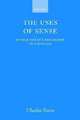The Uses of Sense: Wittgenstein's Philosophy of Language, Travis Charles 