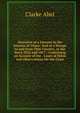 Narrative of a Journey in the Interior of China: And of a Voyage to and from That Country, in the Years 1816 and 1817 : Containing an Account of the . Court of Pekin and Observations On the Coun, Clarke Abel 