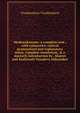 Mudraraksasam: a complete text ; with exhaustive, critical grammatical and explanatory notes, complete translation, & a masterly introduction by . Shastri and Kashinath Vasudeva Abhyanker, Visakhadatta Visakhadatta 