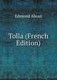 Tolla (French Edition), Edmond About 