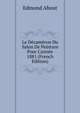 Le D?cam?ron Du Salon De Peinture Pour L'ann?e 1881 (French Edition), Edmond About 