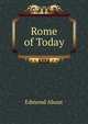 Rome of Today, Edmond About 