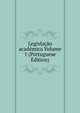 Legislacao academica Volume 1 (Portuguese Edition), 