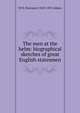 The men at the helm: biographical sketches of great English statesmen, W H. Davenport 1828-1891 Adams 