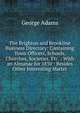 The Brighton and Brookline Business Directory: Containing Town Officers, Schools, Churches, Societies, Etc. : With an Almanac for 1850 : Besides Other Interesting Matter, George Adams 