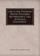 Life in the Primeval World: Founded On Meunier's "Les Animaux D'autrefois", William Henry Davenport Adams 