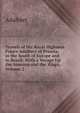 Travels of His Royal Highness Prince Adalbert of Prussia, in the South of Europe and in Brazil: With a Voyage Up the Amazon and the Xingu, Volume 2, Adalbert 