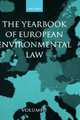The Yearbook of European Environmental Law: V. 5, Etty Thijs F.M. 
