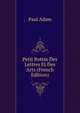 Petit Bottin Des Lettres Et Des Arts (French Edition), Paul Adam 
