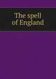 The spell of England, 