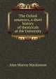 The Oxford amateurs, a short history of theatricals at the University, Alan Murray Mackinnon 