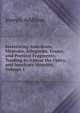 Interesting Anecdotes, Memoirs, Allegories, Essays, and Poetical Fragments; Tending to Amuse the Fancy, and Inculcate Morality, Volume 1, Джозеф Аддисон 