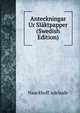 Anteckningar Ur Slaktpapper (Swedish Edition), Nauckhoff Adelaide 