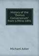 History of the "Domus Conversorum" from 1290 to 1891, Michael Adler 