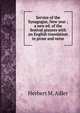 Service of the Synagogue, New year ; a new ed. of the festival prayers with an English translation in prose and verse, Herbert M. Adler 