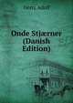 Onde Stj?rner (Danish Edition), Hertz Adolf 